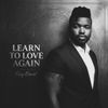 Learn To Love Again cover