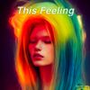 This Feeling cover